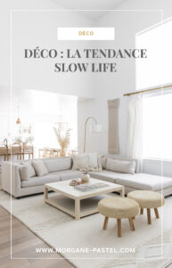 deco tendance slow life