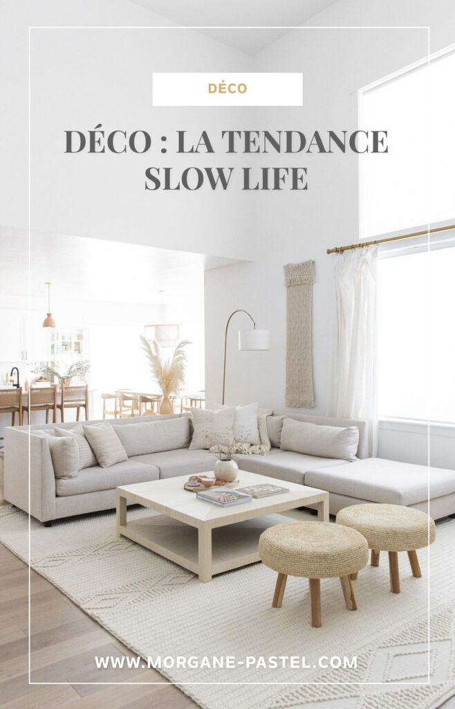 deco tendance slow life